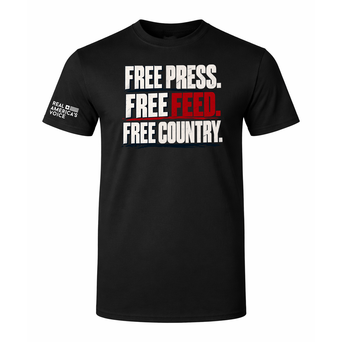 Free Press. Free Feed. Free Country. T-Shirt - Black