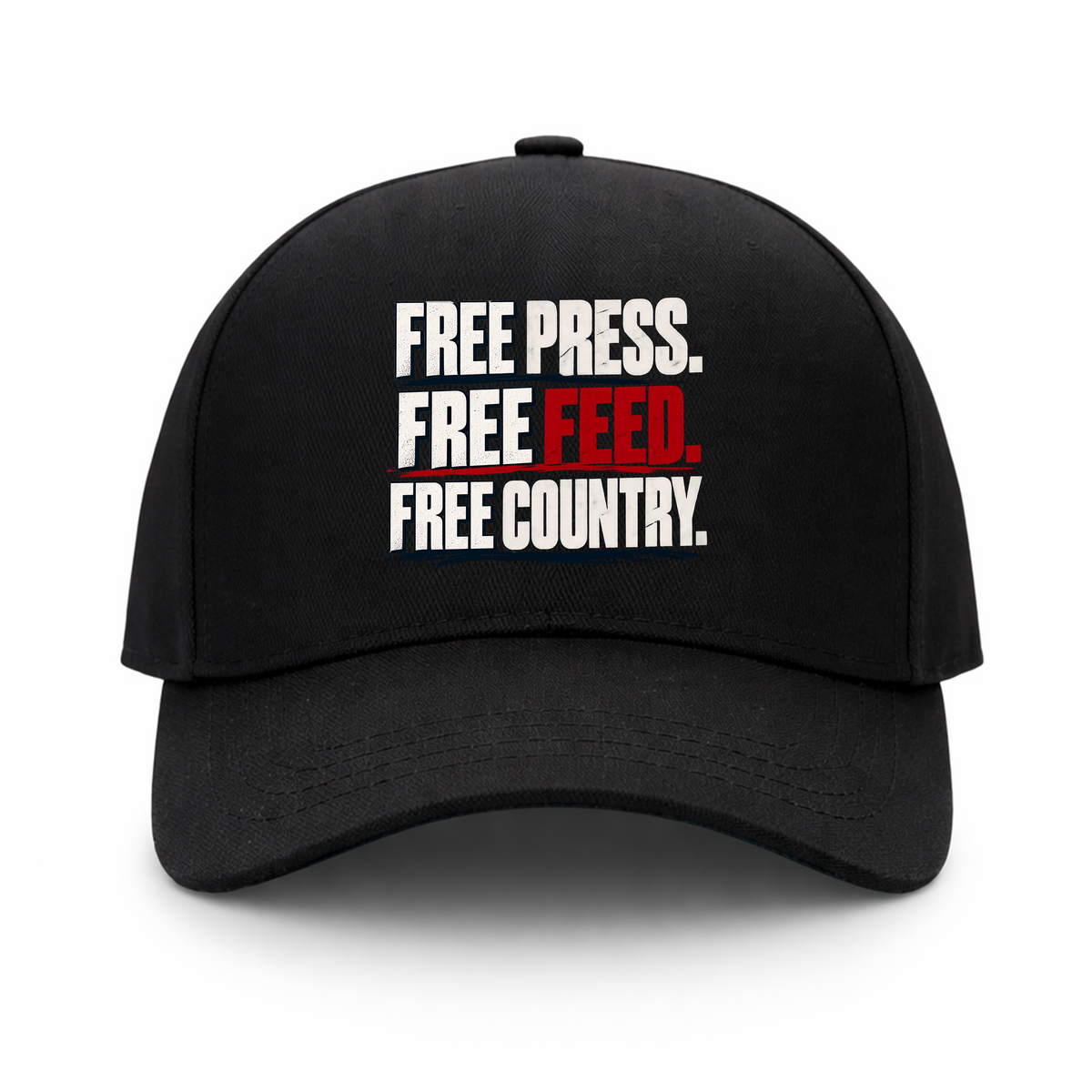 Free Press. Free Feed. Free Country. Hat – Black