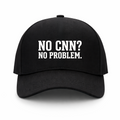 No CNN? No Problem Hat – Black