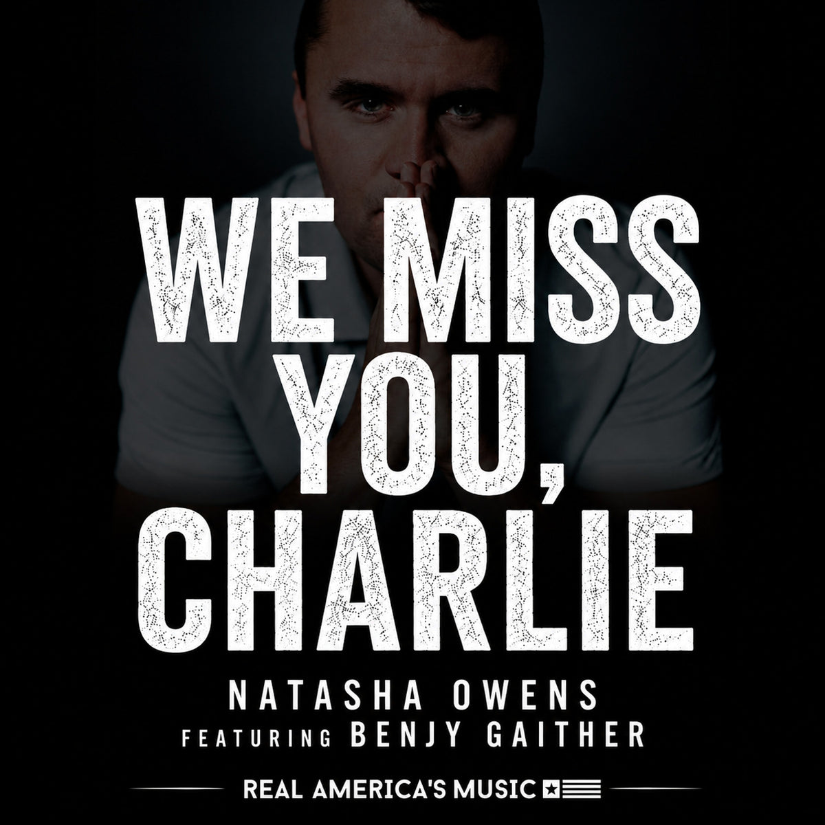 We Miss You, Charlie